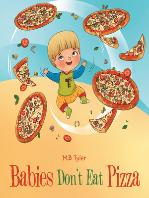 cover image of Babies Don't Eat Pizza